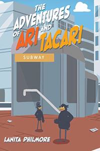 The Adventures of Ari and Tacari