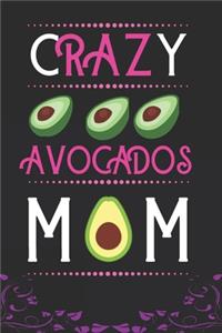 Crazy Avocados MOM