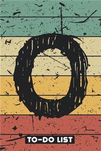 O To-Do List