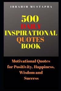 500 Daily Inspirational Quotes book