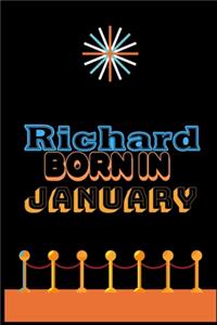 Richard Born In January