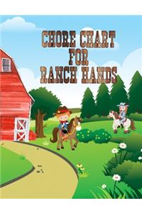 Chore Chart For Ranch Hands