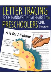Letter Tracing Book Handwriting Alphabet for Preschoolers Cute Dinosaur