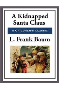 A Kidnapped Santa Claus (Annotated)
