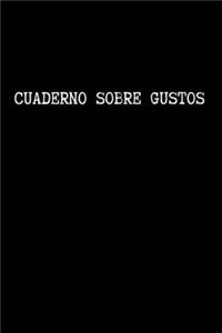 Cuaderno Sobre Gustos