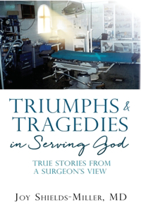 Triumphs & Tragedies in Serving God
