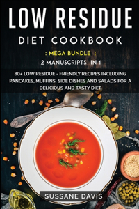 Low Residue Diet Cookbook
