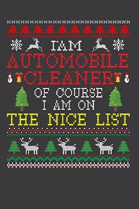 I Am Automobile Cleaner Of Course I am On The Nice List