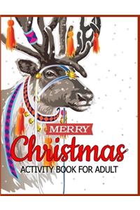 Merry Christmas Activity Book for Adult