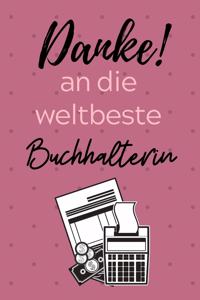 Danke! an Die Weltbeste Buchhalterin
