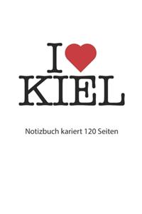 I love Kiel Notizbuch kariert 120 Seiten