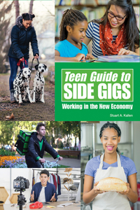 Teen Guide to Side Gigs: Working in the New Economy