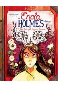 Enola Holmes: The Case of the Bizarre Bouquets