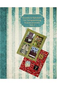Quotes & Alphabets For Scrapbooking & Junk Journals Vol 2