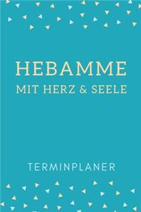 Hebamme mit Herz & Seele Terminplaner