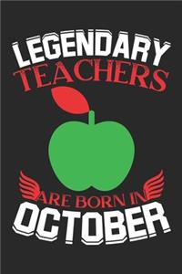Legendary Teachers Are Born In October