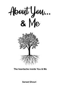 About You and Me - The Heartache inside You and Me