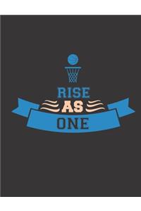 Rise As One