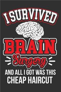 I Survived Brain Surgery And All I Got Was This Cheap Haircut