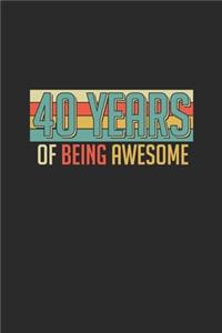 40 Years Of Being Awesome