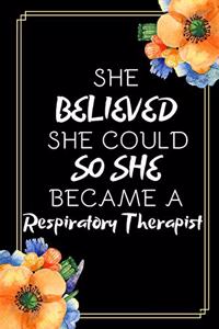 She Believed She Could So She Became A Respiratory Therapist