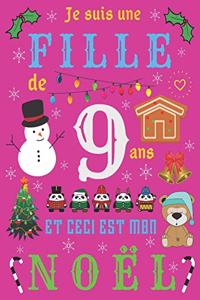 Je suis une fille de 9 ans et ceci est mon Noël
