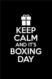 Keep Calm And It's Boxing Day