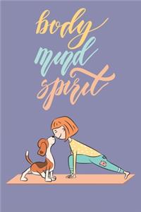 Body mind spirit