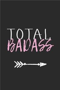 Total Badass: Journal, Cute College Lined Notebook For Sassy Girls And Women