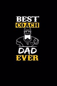 Best Coach Dad ever