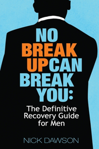 No Breakup Can Break You