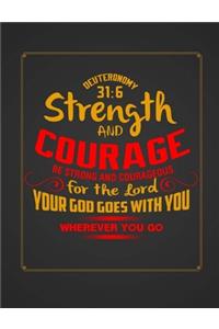 Be Strong & Courageous Christian Journal Notebook