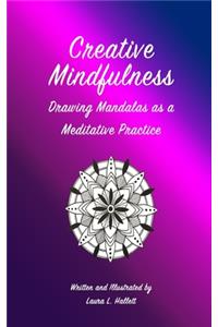Creative Mindfulness Mandalas