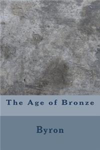 The Age of Bronze