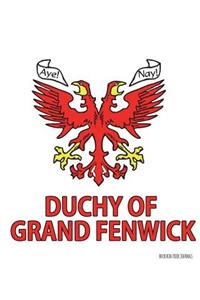 The Duchy of Grand Fenwick - Notebook/Journal