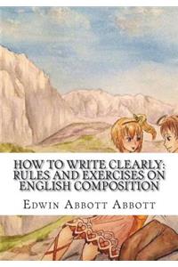 How to Write Clearly