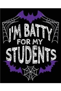 I'm Batty for My Students