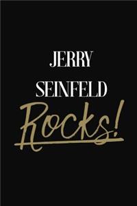 Jerry Seinfeld Rocks!