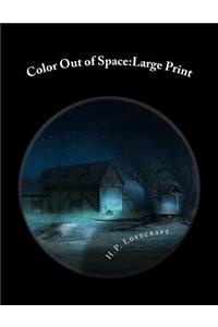 Color Out of Space