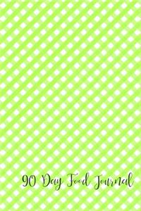 90 Day Food Journal