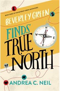Beverley Green Finds True North