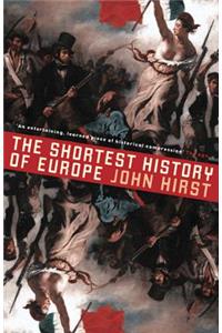 The Shortest History of Europe