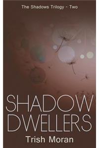 Shadow Dwellers
