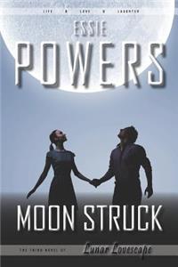 Moon Struck