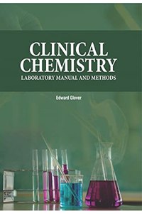 CLINICAL CHEMISTRY: LABORATORY MANUAL AND METHODS(HB)