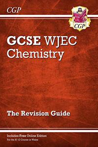WJEC GCSE Chemistry Revision Guide (with Online Edition): for the 2024 and 2025 exams