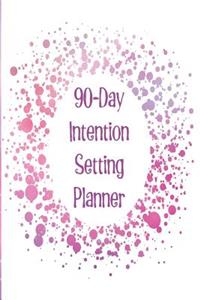 90-Day Intention Setting Planner