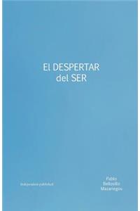 El Despertar del Ser