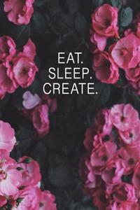 Eat. Sleep. Create. Entrepreneur Notebook Lean Canvas Business Ideas Journal