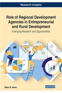 Role of Regional Development Agencies in Entrepreneurial and Rural Development